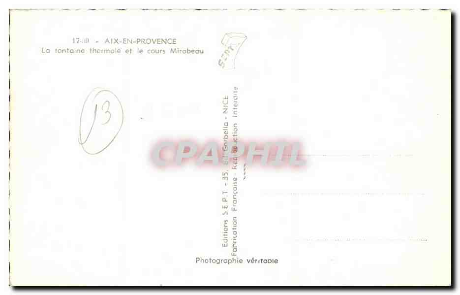 Aix-en-Provence — La fontaine thermale et le cours Mirabeau — Éditions S.E.P.T. - 35, 84 - Garbella - NICE — Rückseite
