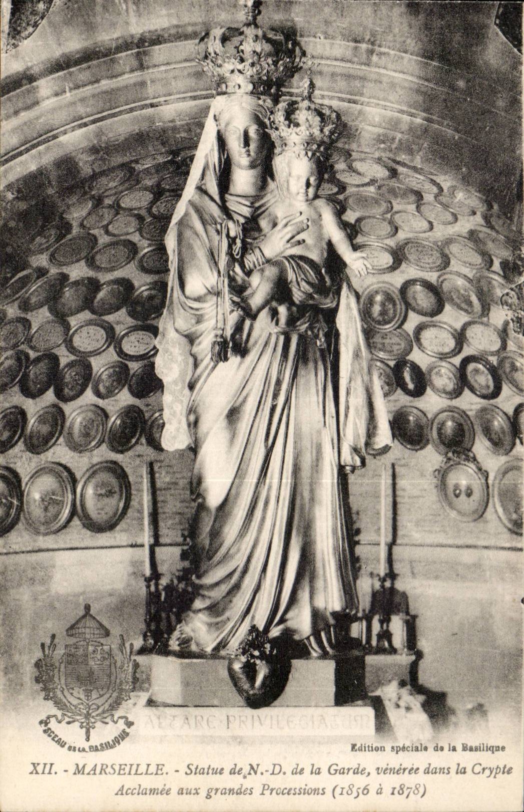 Marseille - statue de Notre Dame de a Garde veneree dans la Crypte - Acclamee aux Grandes Processions - CPA 