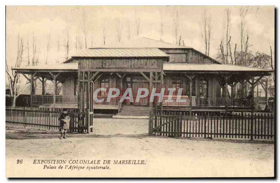 Marseille - Exposition Coloniale de Marseille - Palais de l'afrique equatorale - CPA 