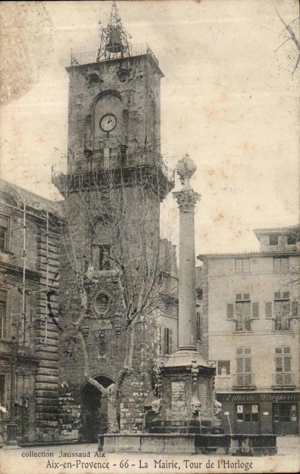 Aix-en-Provence - The Town Hall, Clock Tower — collection Jaussaud - 66