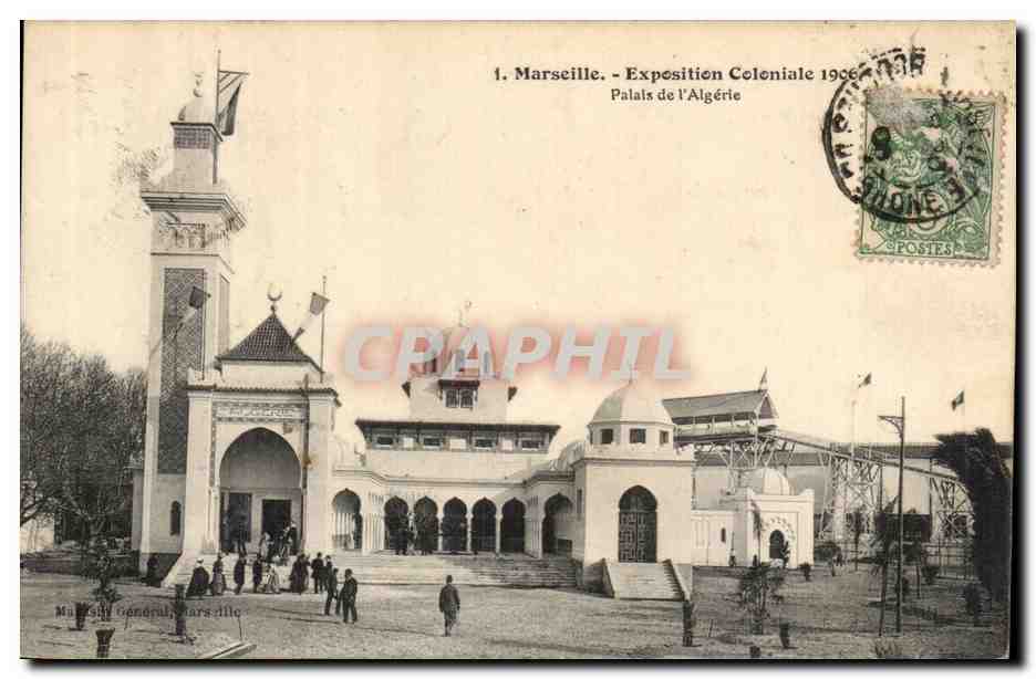 Marseille - Exposition Cooniale 1906 Palais d'Algerie - CPA 