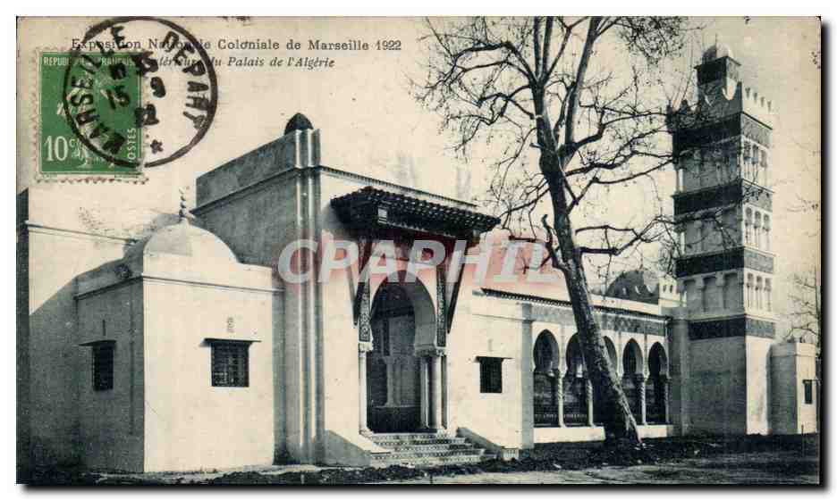 Marseille - Exposition Coloniale de Marseille 1922 Le Palais de l'Algerie - CPA 