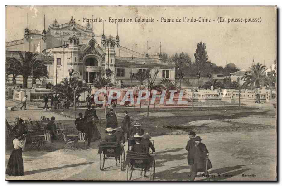 Marseille - Exposition Coloniale - Palais de l'Indo-Chine - (En pousse-pousse)