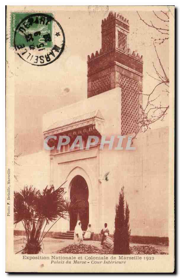 Marseille - Exposition Nationale et Coloniale de Marseille 1922 palais du Maroc Cour Interieur - CPA 