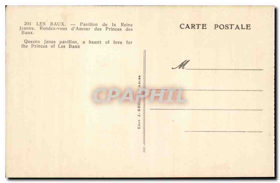 Les Baux — Pavillon de la Reine Jeanne — Édit J. GEORGE ARLES — Verso