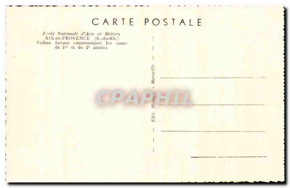 Aix en Provence CPA Ecole nationale d'arts et metiers Voute faisant communiquer les cours de 1er et 2eme annees — Verso