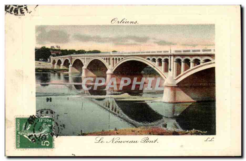 Orleans CPA Le nouveau pont