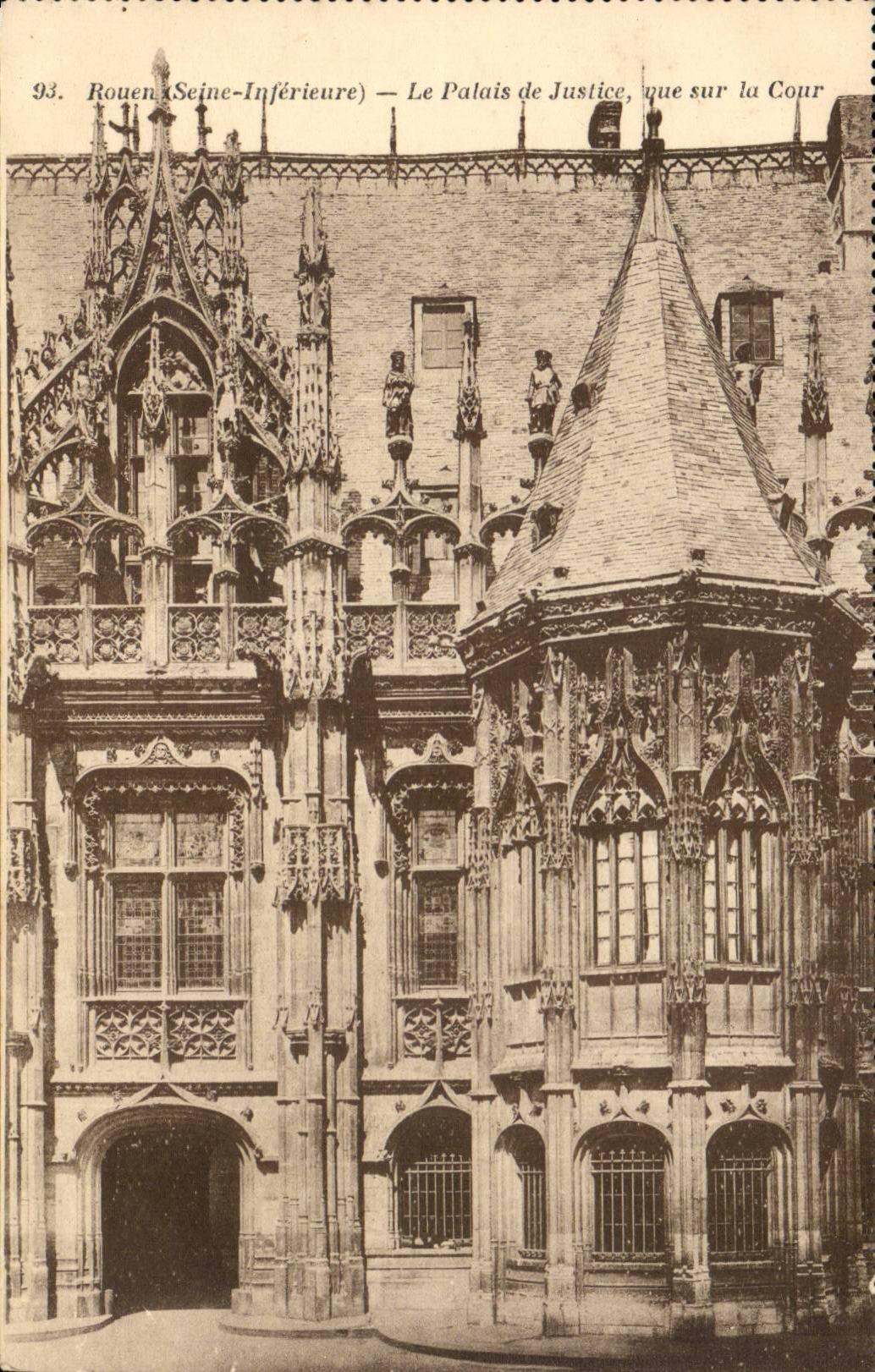 Rouen - Le Palais de Justice vue sur la Cour - CPA 