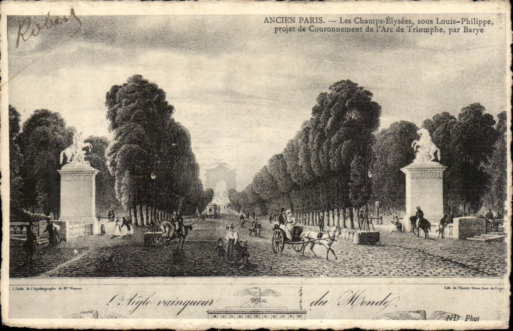 CPA Ancien Paris Les Champs Elysees sous Louis Philippe projet de couronnement de l'arc de triomphe par Barye