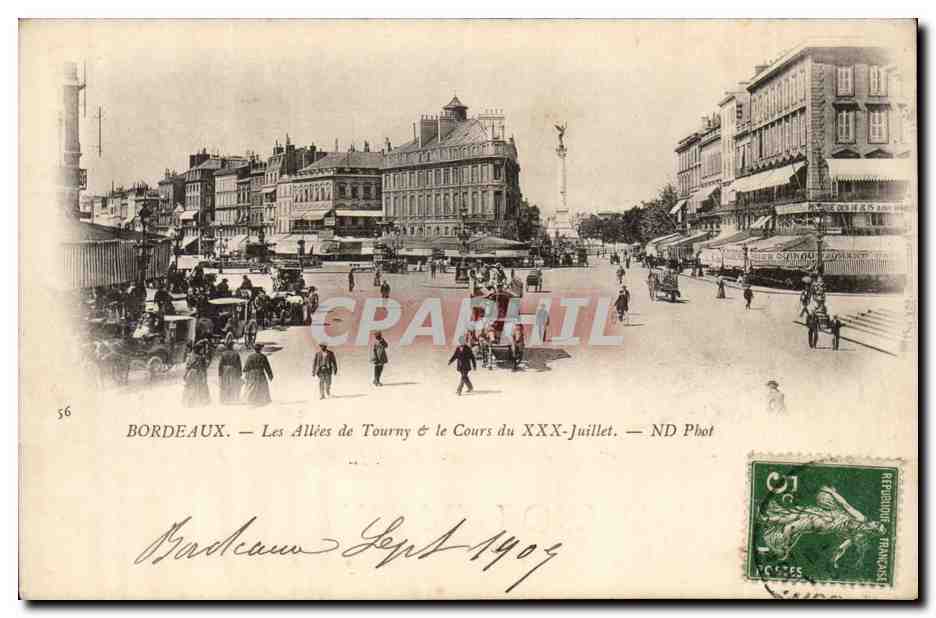 Bordeaux - Les Allees de Tournay et le Cours du XXX Juillet 