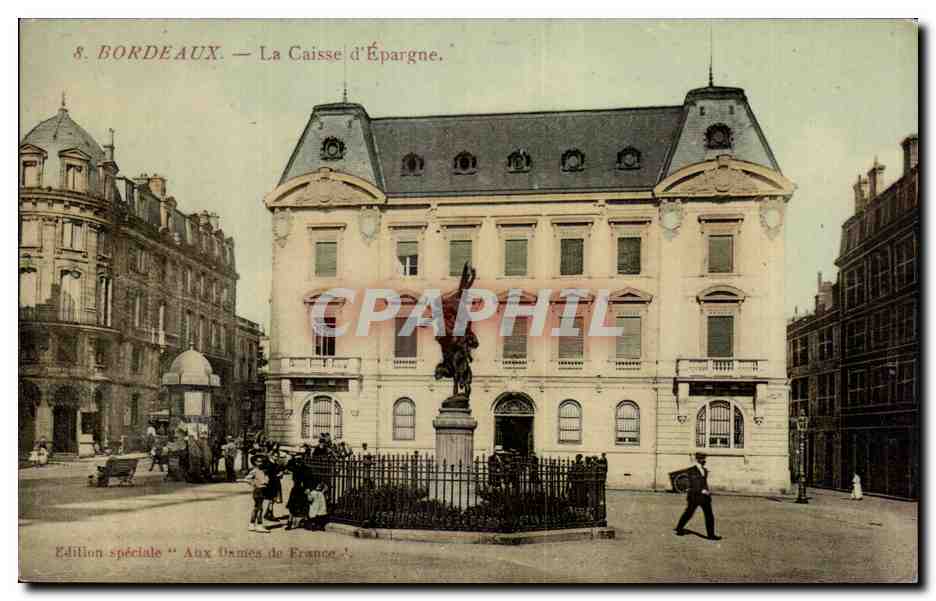 Bordeaux - La Caisse d'Epargne - CPA 