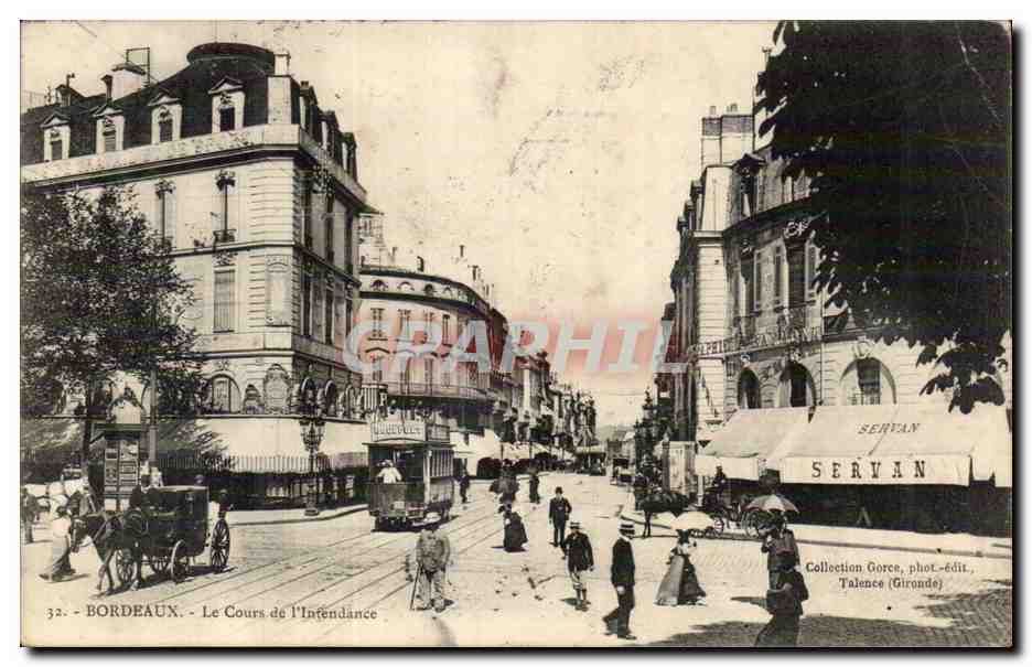 Bordeaux - Le Cours de l'Infendance - Servan - tramway horse drawn carriage - CPA 