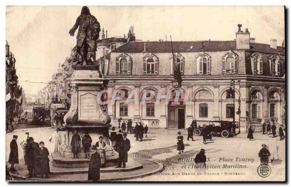 Bordeaux - Place Tourny - et l'Inscription Maritime - automobile - tramway - collectors dream - CPA 