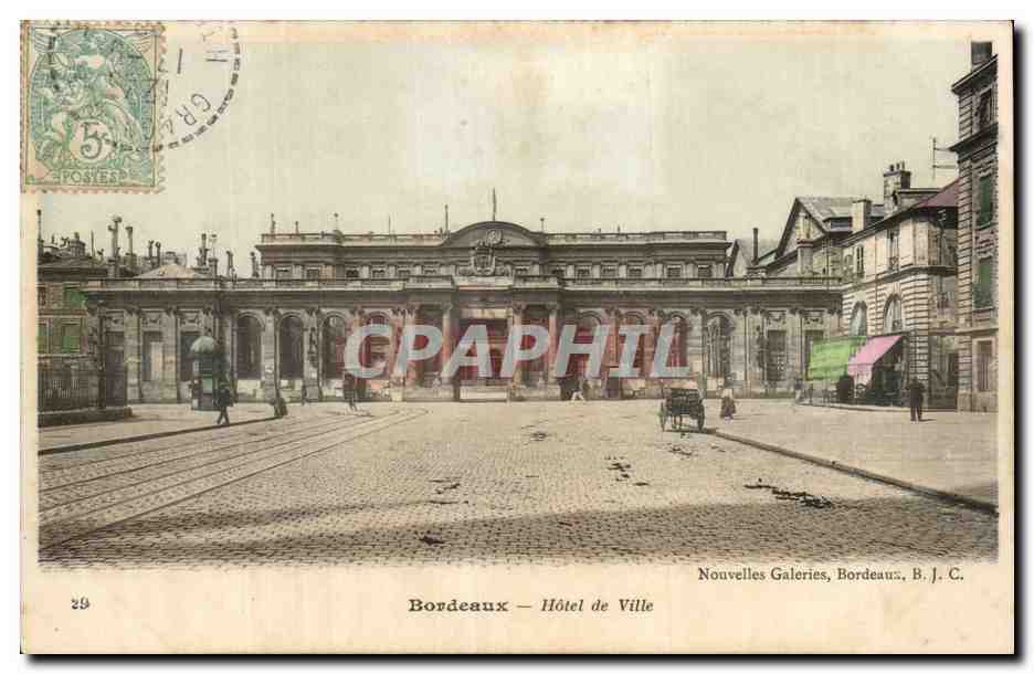 Bordeaux - Hotel de Ville - CPA 