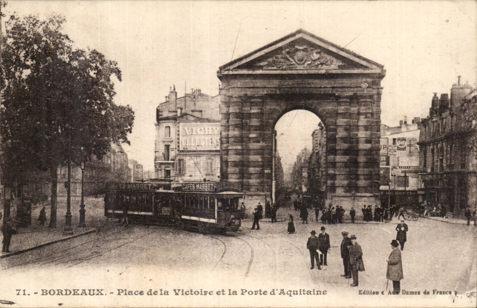 Bordeaux - Place de la Victoire et la Porte d'Aquitaine — Édition Aux Dames de France, n°71