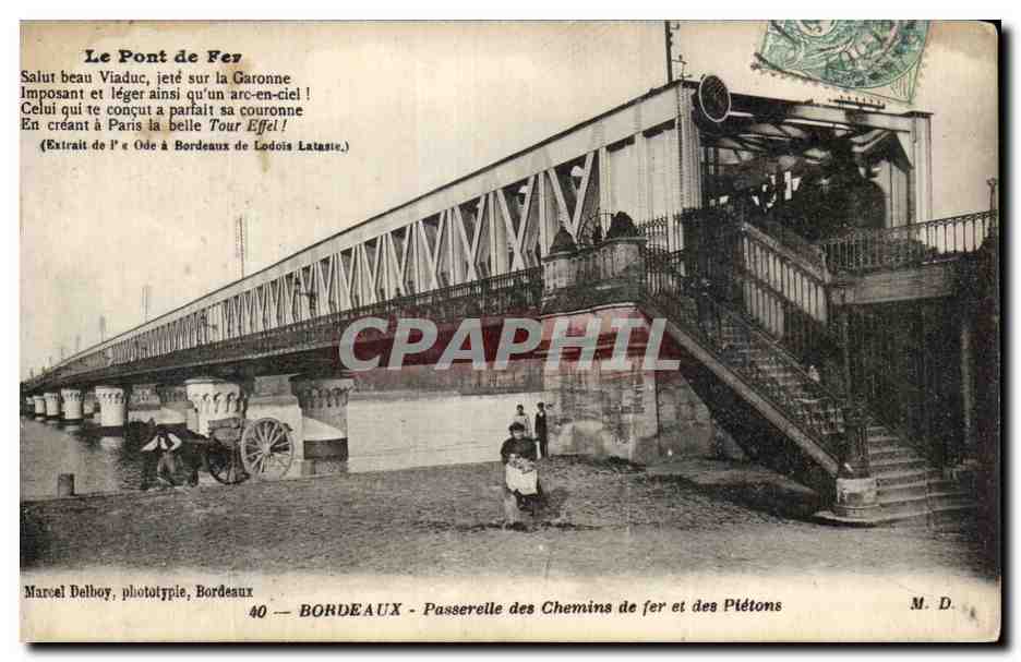 Bordeaux - Passerelle des Chemins de Fer et des Pietons - CPA 