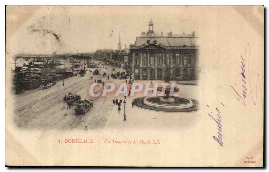 Bordeaux — La Donane et les Quais sud — W. F. Déposé