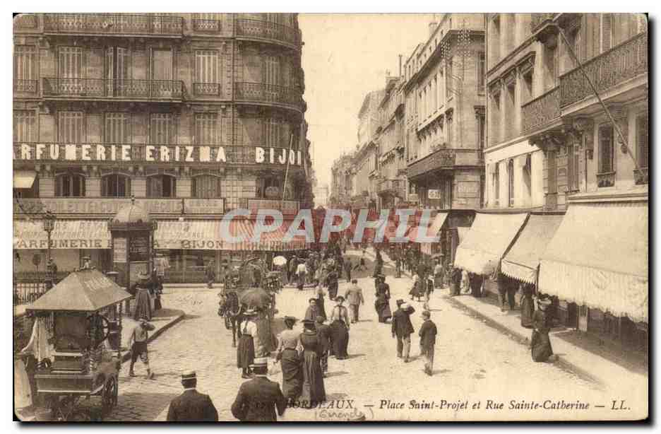 Bordeaux - Place Saint Projet et Rue Sainte Catherine - Parfumerie Erizma - CPA 