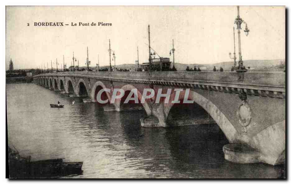 Bordeaux - Le Pont de Pierre - CPA 