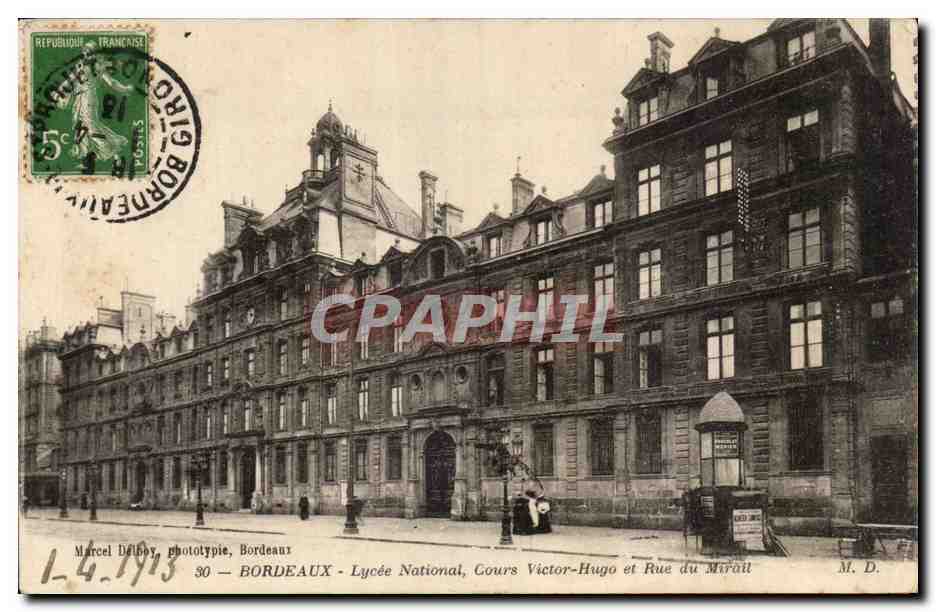 Bordeaux - Lycee National Cours Victor Hugo et Rue du Mirail - CPA 