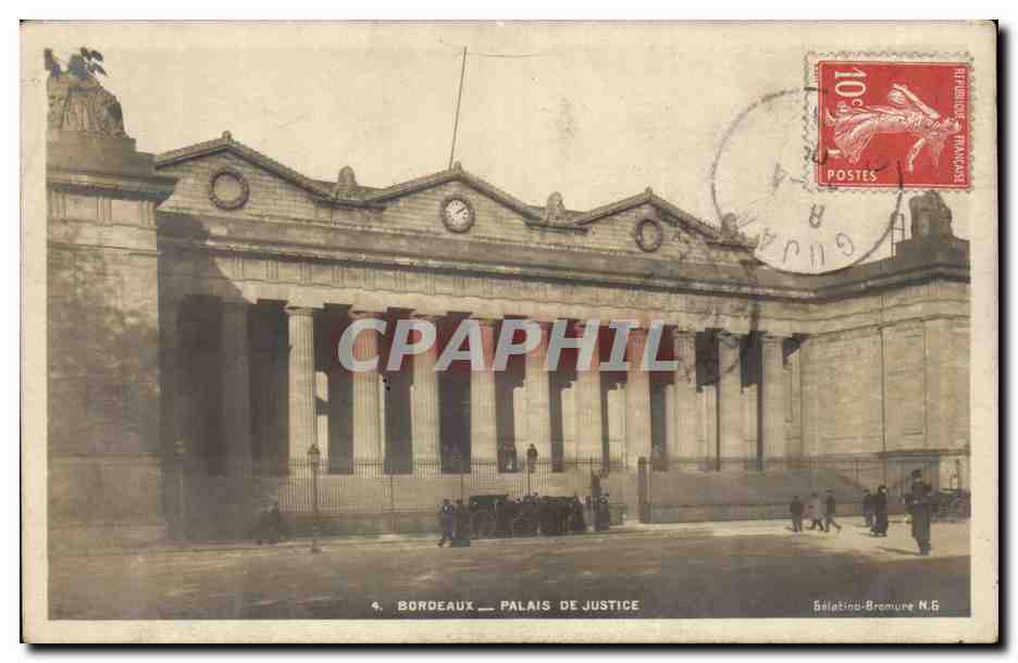 Bordeaux - Palais de Justice - CPA 