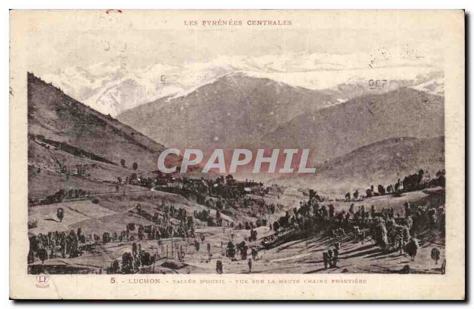 Luchon - Vallée d'Ouzie - Vue sur la Haute Chaîne Frontière — Les Pyrénées Centrales, n°5
