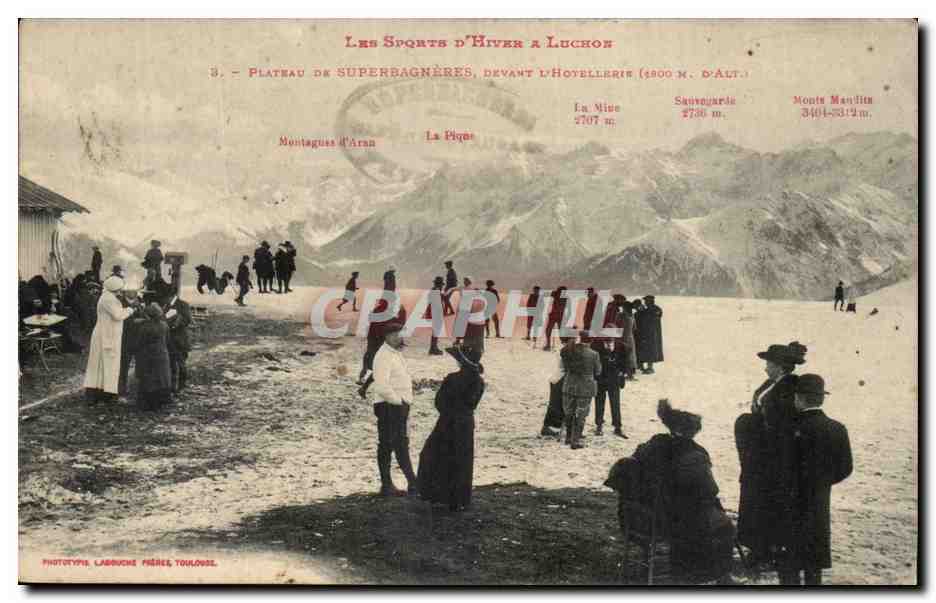 Les Sports d'Hiver à Luchon — Plateau de Superbagnères, devant l'Hotellerie (1800 m. d'alt.) — Phototypie Labruche Frères, Toulouse