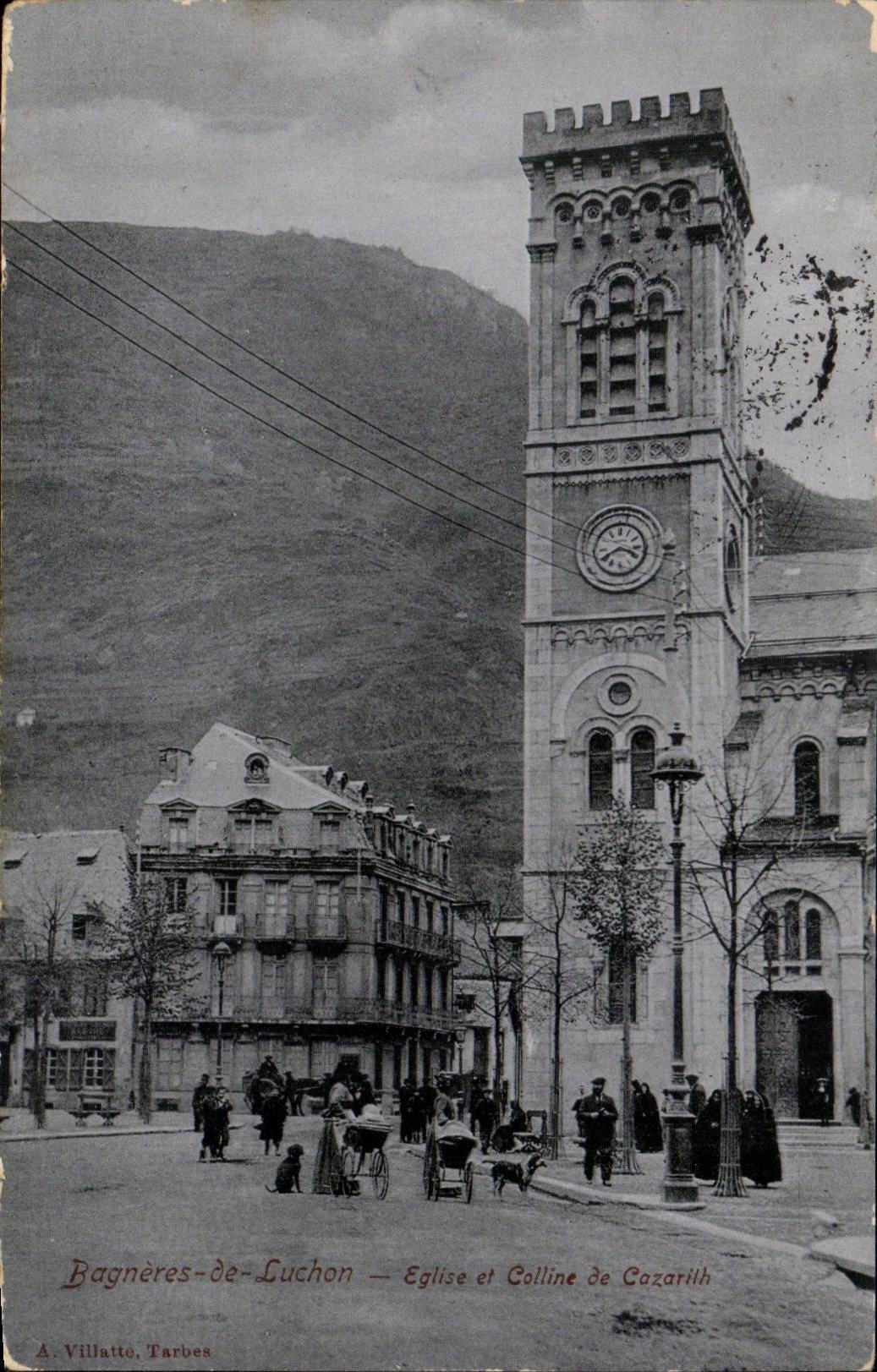 Luchon CPA Eglise et colline de Cazarith
