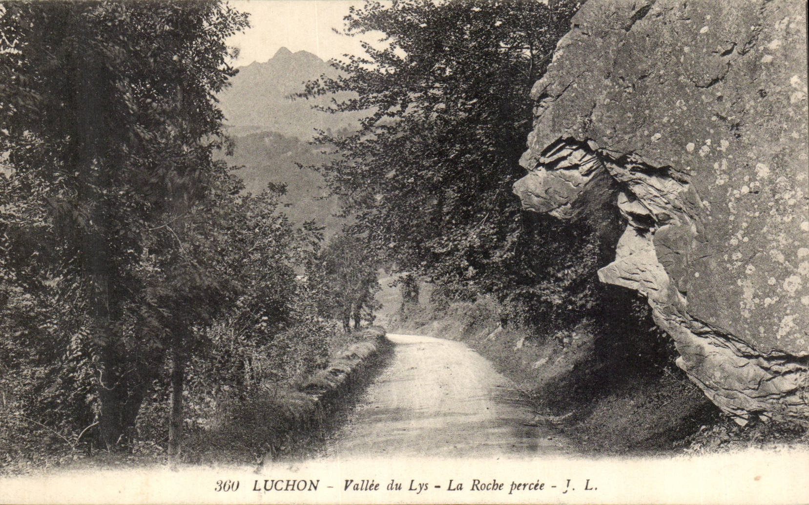 Luchon - Vallée du Lys - La Roche percée — J. L.