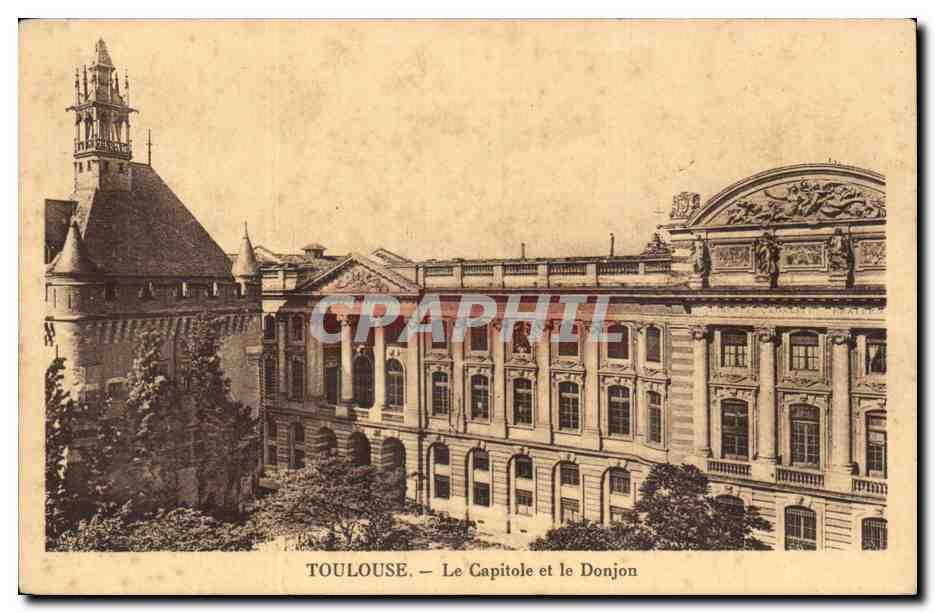 Toulouse CPA Le capitole et le Donjon 