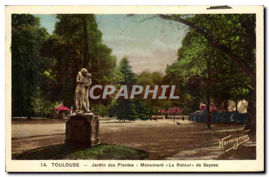 Toulouse CPA Jardin des plantes Monument Le retour de Seysse