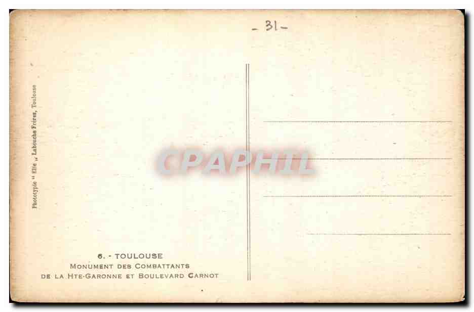 Toulouse CPA Monument des Combattants de la Haute Garonne et boulevard Carnot — Verso