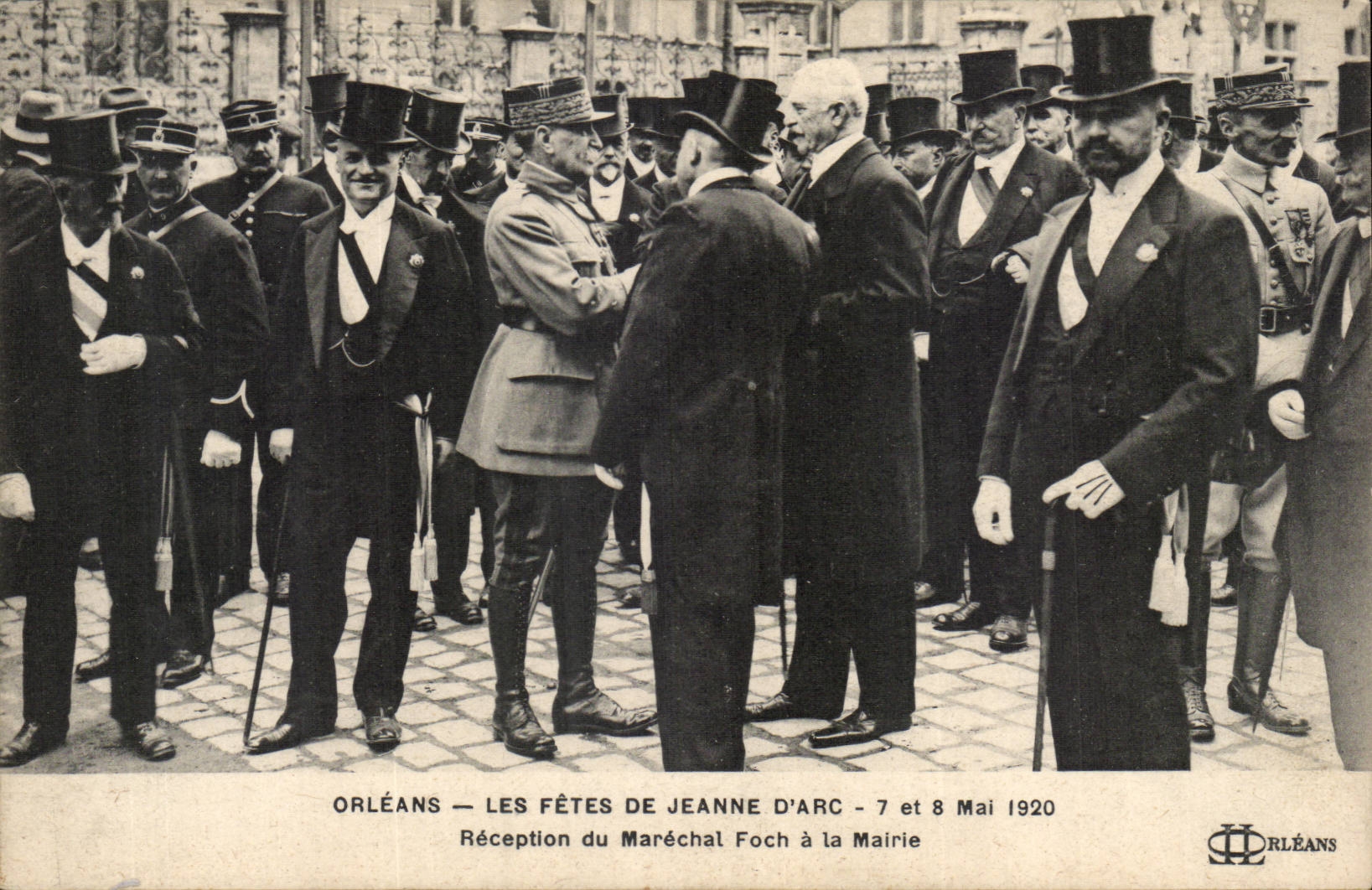 Orléans — Les Fêtes de Jeanne d'Arc — Réception du Maréchal Foch à la Mairie — 7 et 8 Mai 1920 — Éditeur Orléans
