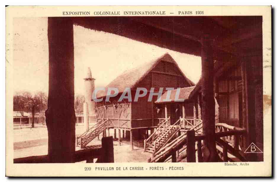 Paris 1 - Exposition Coloniale Internationale - Paris 1931 Pavillon de la Chasse - CPA 