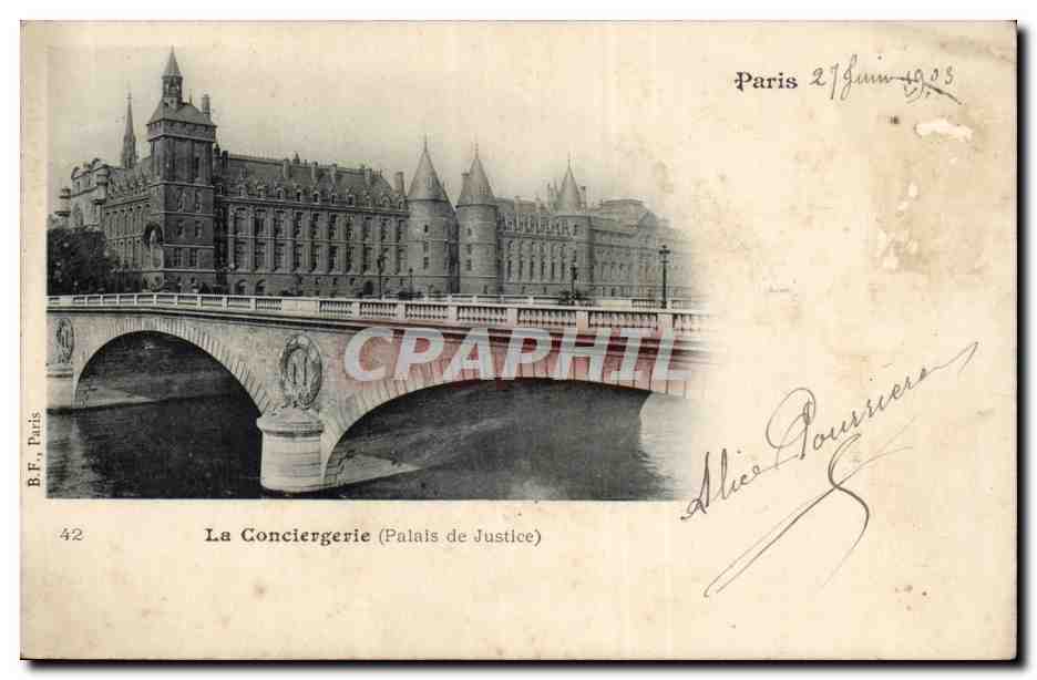 Paris - 1 - 1903 La Conciergerie - Palais du Justice - CPA 