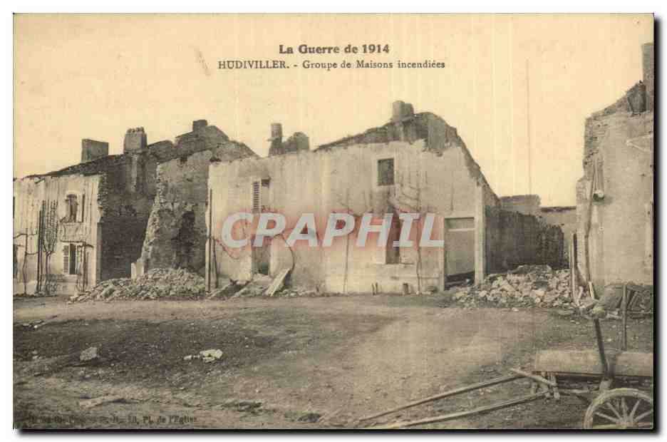 Hudiviller - Groupes de Maisons incendiees - CPA 