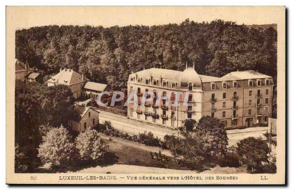 Luxeuil Les Bains - Vue Generale Vers Hotel des Sources - CPA 