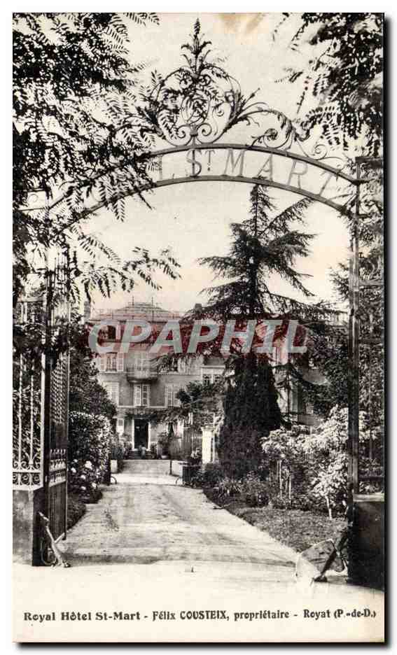 Royat - Hotel St Mart - Felix Cousteix proprietaire - CPA 