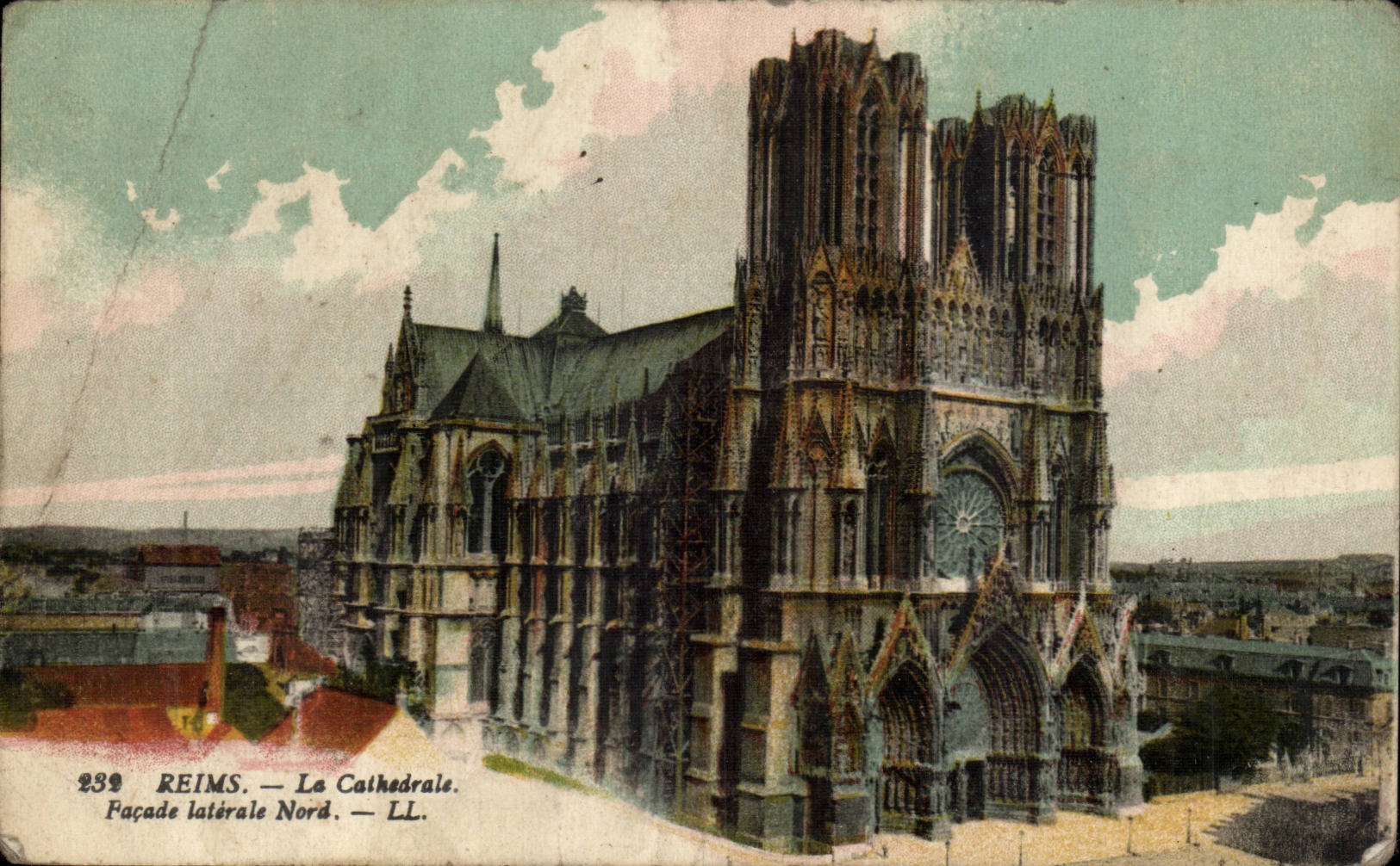 Reims — La Cathédrale. Façade latérale Nord — LL. n°239