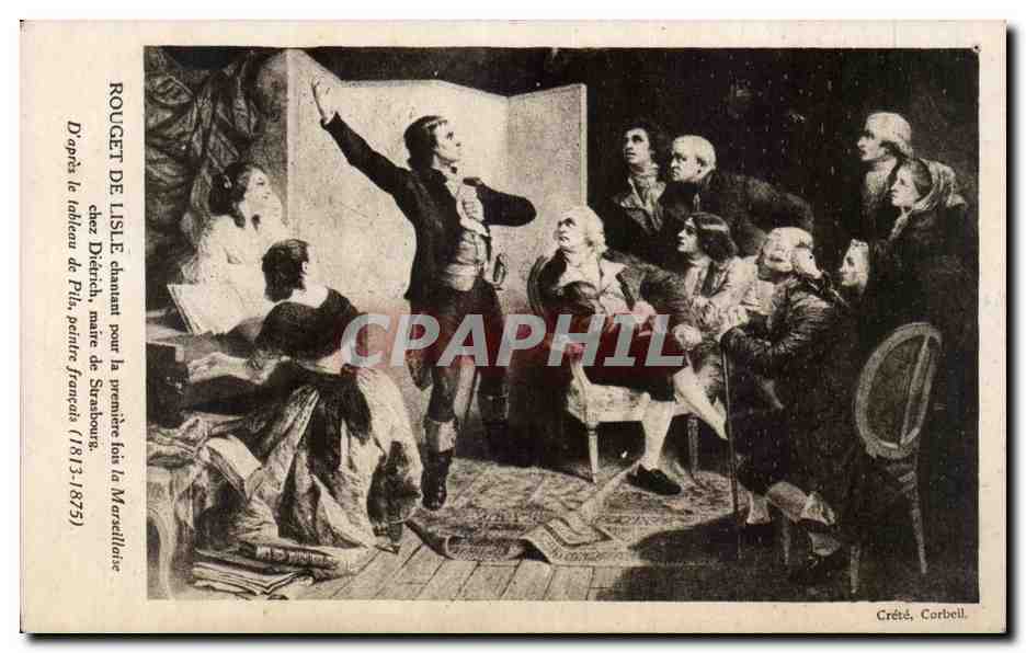 CPA Rouget de l'isle chantant pour la premiere fois la Marseillaise chez dietrich maire de Strasbourg CPA 