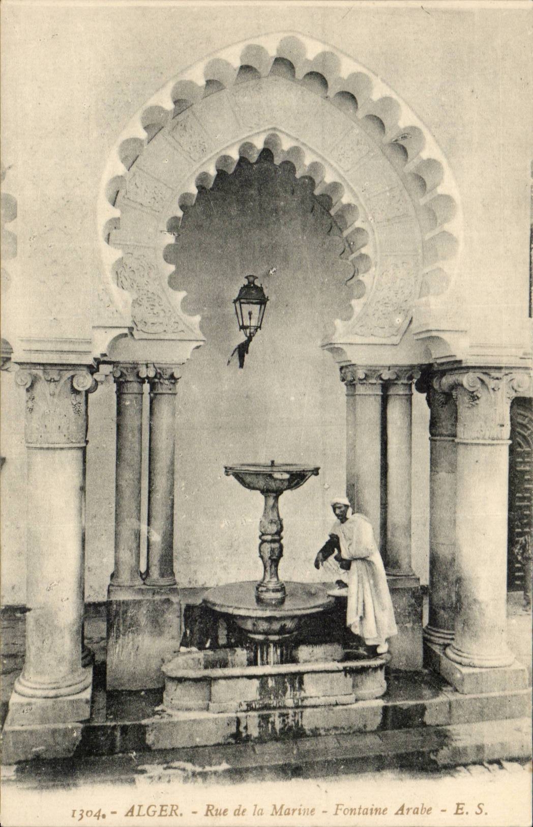 Alger - Rue de la Marine - Fontaine Arabe - E. S. - n° 1304