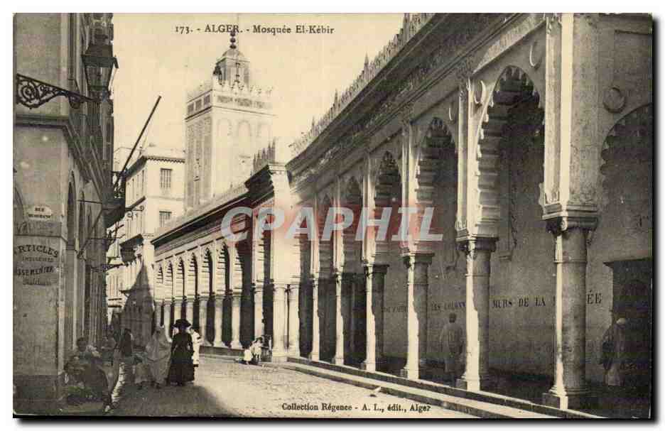 Algerie Alger CPA Mosquee el Kebir