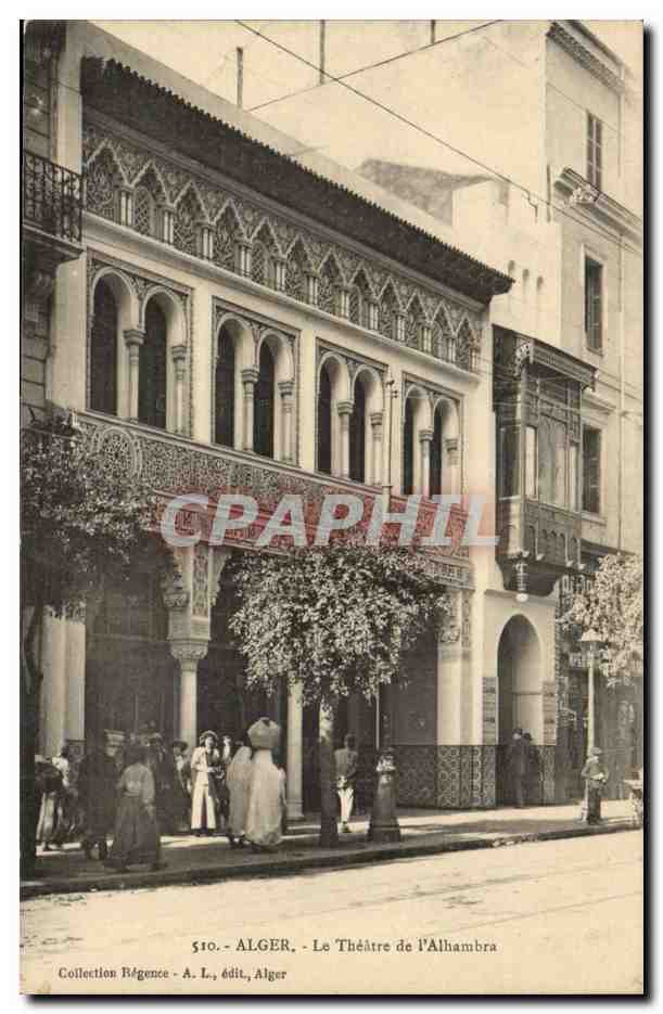 Alger - Le Théâtre de l'Alhambra — Collection Bégence - A. L., édit. Alger