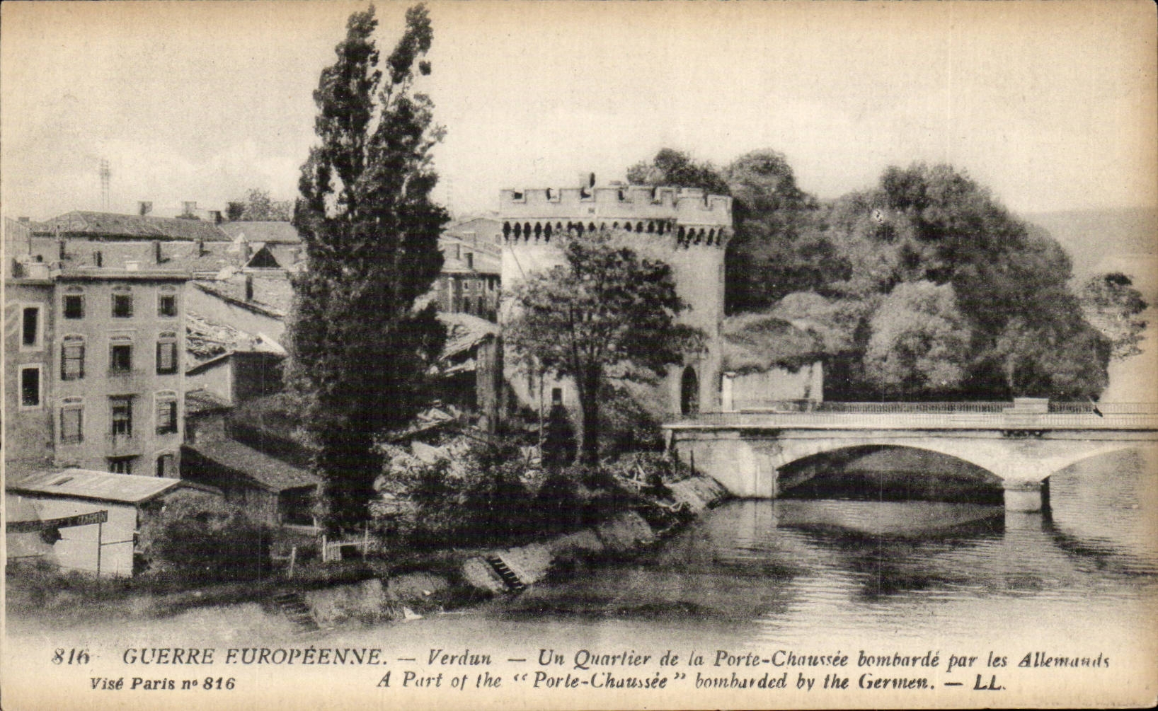 Verdun - Un Quartier de la Porte de la Porte Chausee bombarde par les Allemands - CPA 