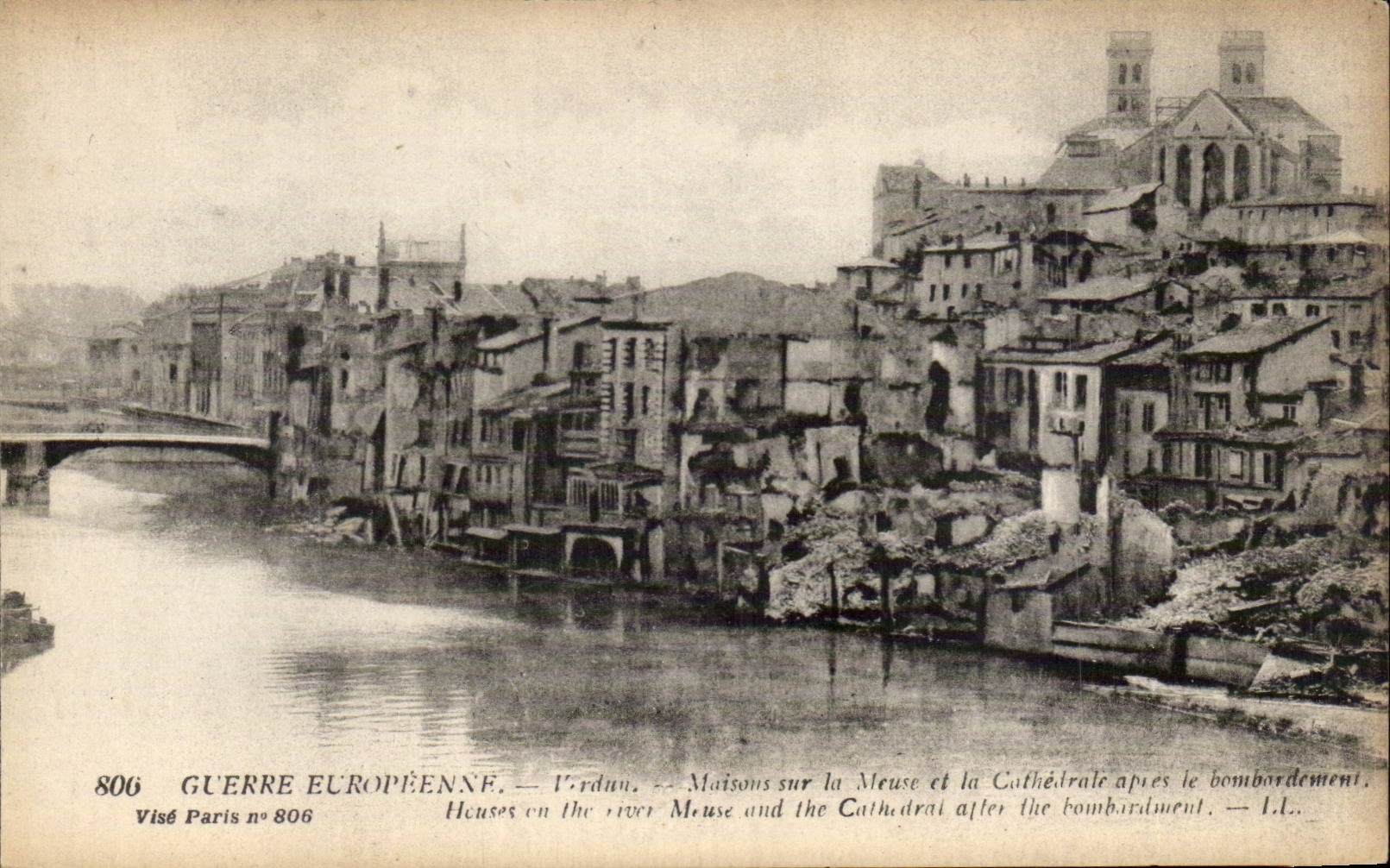 Vrindun — Maisons sur la Meuse et la Cathédrale après le bombardement — Visé Paris n°806