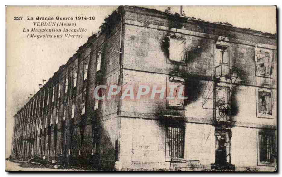 Verdun - La Manutention incendiee - Magasins aux Vivres - CPA 