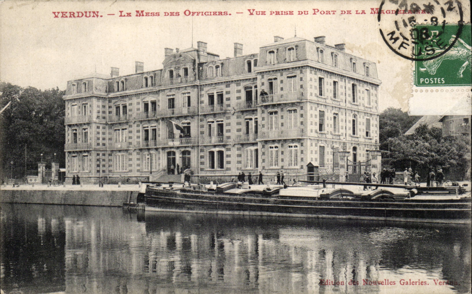Verdun — Offiziersmesse — Ansicht vom Hafen der Magdeleine — Ausgabe der Nouvelles Galeries, Verdun