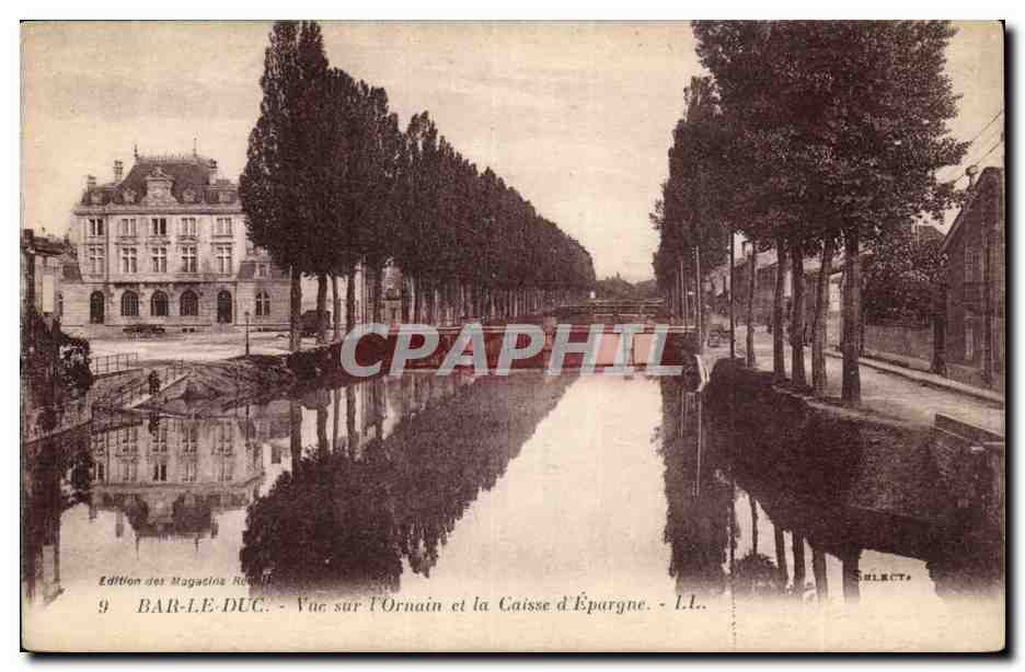 Bar-le-Duc — Vue sur l'Ornain et la Caisse d'Épargne — Édition des Magasins Roullet, n°9