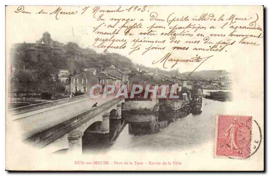 Dun sur Meuse - Pont de la Tour - Entree de la Ville - CPA 