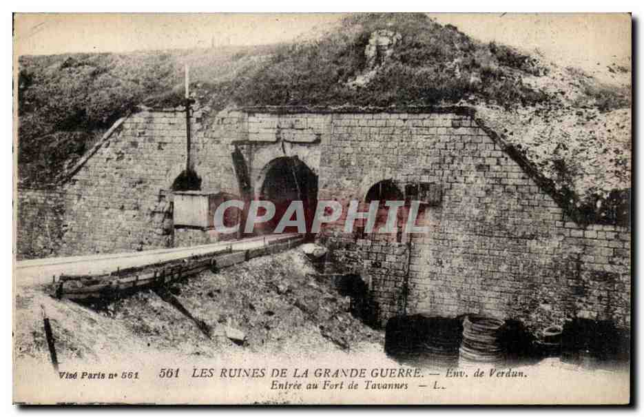 Les ruines de la Grande Guerre — Entrée au Fort de Tavannes — Env. de Verdun — Visé Paris n° 561